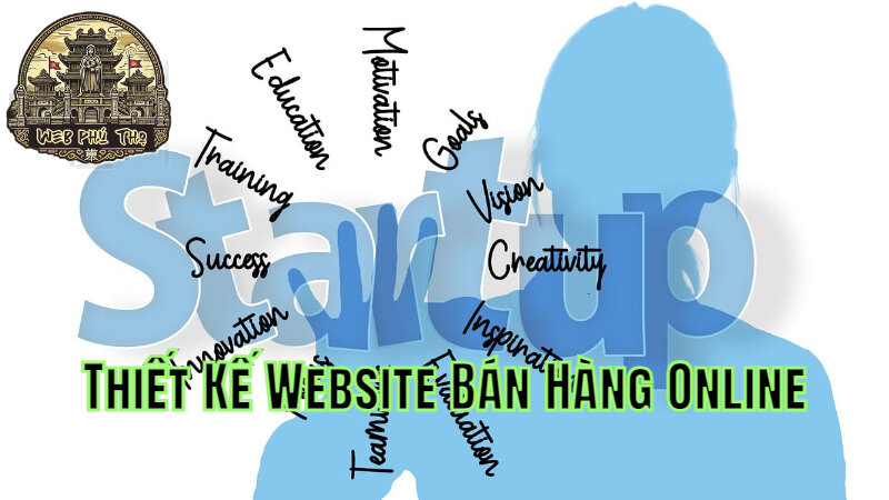 Thiết Kế Website Bán Hàng Online Tại Phú Thọ